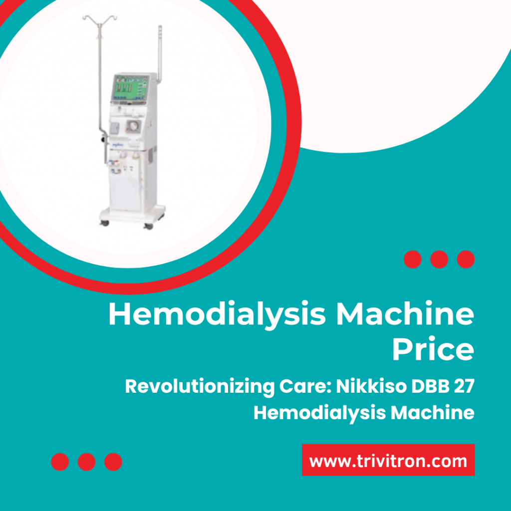 Hemodialysis Machine Price